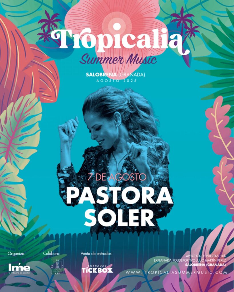 Tropicalia Summer Music 2025 Pastora Soler