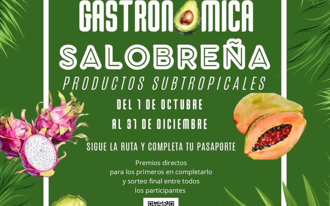 Rutas Gastronómicas de Temporada Platos Subtropicales